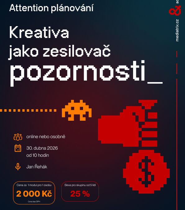 Kreativa jako zesilovač pozornosti